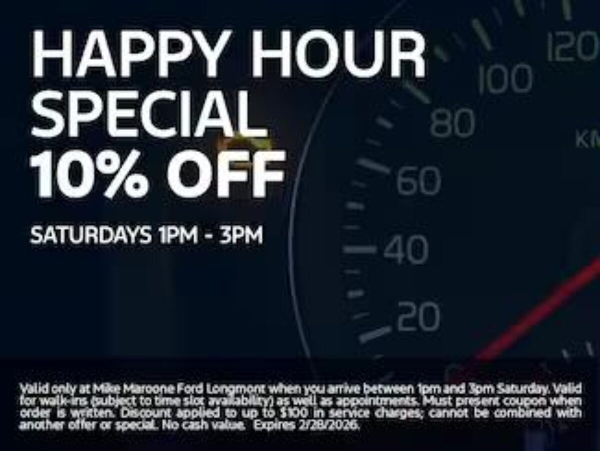 Ford Longmont - 10% Off Happy Hour Special